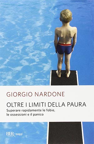 Oltre i limiti della paura - Giorgio Nardone